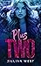 Plus Two (The Omega Exchange, #3)