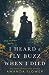 I Heard a Fly Buzz When I Died (An Emily Dickinson Mystery, #2)