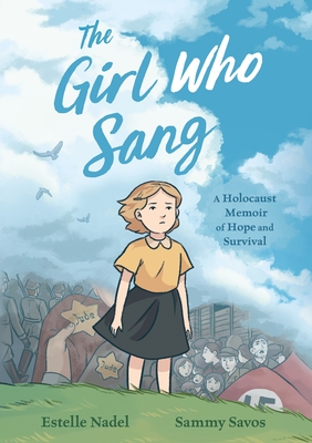 The Girl Who Sang by Estelle Nadel