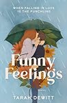 Funny Feelings