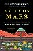 A City on Mars by Kelly Weinersmith