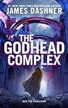 The Godhead Complex by James Dashner