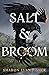 Salt & Broom