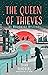 The Queen of Thieves (The Moonwind Mysteries #2)