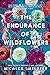 The Endurance of Wildflowers (Wildflower Duet, #2.5)