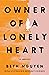 Owner of a Lonely Heart: A Memoir