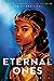 The Eternal Ones (Deathless, #3)