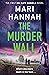 The Murder Wall by Mari Hannah