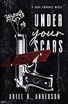 Under Your Scars