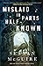 Mislaid in Parts Half-Known (Wayward Children, #9)