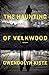 The Haunting of Velkwood