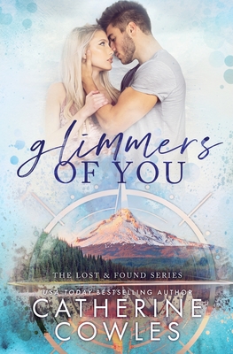 Glimmers of You by Catherine Cowles