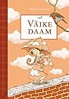 Väike daam by Stefanie Taschinski