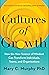 Cultures of Growth: How the New Science of Mindset Can Transform Individuals, Teams, and Organizations