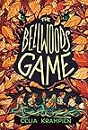 The Bellwoods Game by Celia Krampien