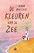 De kleuren van de zee