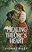 Healing the Orc's Heart (Trollkin Lovers, #2)