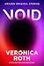 Void (The Far Reaches, #2) by Veronica Roth