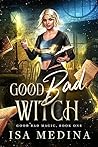 Good Bad Witch by Isa Medina