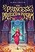 The Princess Protection Program (The Princess Protection Program #1)