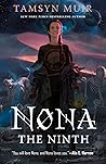 Book cover for Nona the Ninth (The Locked Tomb, #3)