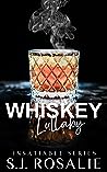 Whiskey Lullaby by S.J. Rosalie