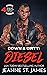 Down & Dirty: Diesel (Dirty Angels MC, #4)