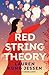 Red String Theory