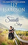 His Seventh Stop by Liz Isaacson