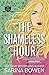 The Shameless Hour (The Ivy Years, #4)