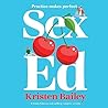 Sex Ed by Kristen Bailey