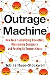 Outrage Machine: ...