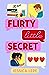 Flirty Little Secret