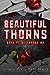 Beautiful Thorns (Boys of Bellerose, #4)