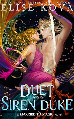 A Duet with the Siren Duke by Elise Kova