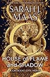 House of Flame and Shadow by Sarah J. Maas