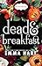 Dead and Breakfast (The Fox Point Files, #1)