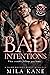 Bad Intentions (Hellions of Hade Harbor #1)