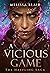 A Vicious Game (The Halfling Saga, #3)