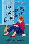 The Someday Daughter by Ellen O'Clover