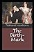 The Birth-Mark by Nathaniel Hawthorne