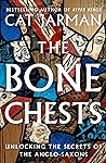 The Bone Chests by Cat Jarman