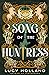 Song of the Huntress