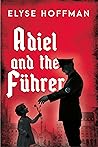 Adiel and the Führer