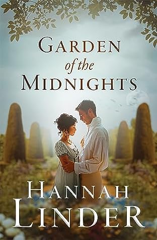 Garden of the Midnights by Hannah  Linder