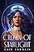 Crown of Starlight by Cait Corrain