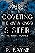 Coveting the Mafia King's Sister (Mafia Academy Book 3)