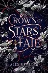 Crown of Stars and Fate (Blood and Salt #3)