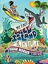 My First Wild Island Adventure by Riaan Manser