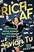 Rich AF: The Winning Money Mindset That Will Change Your Life